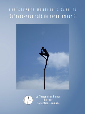 cover image of Qu'avez-vous fait de notre amour ?